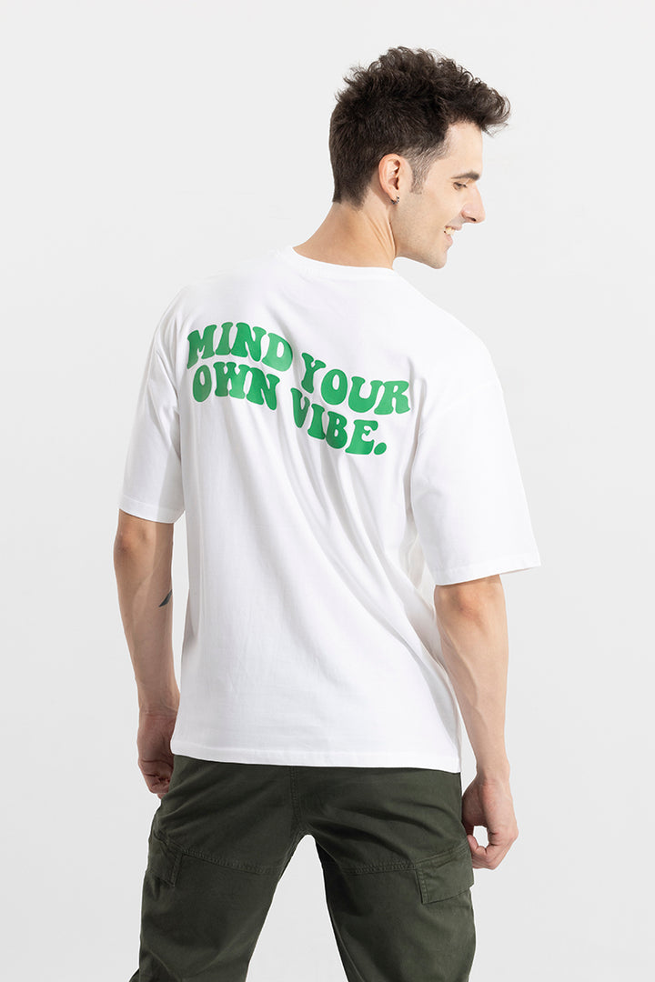 Mind Your Own Vibe White Oversized T-Shirt