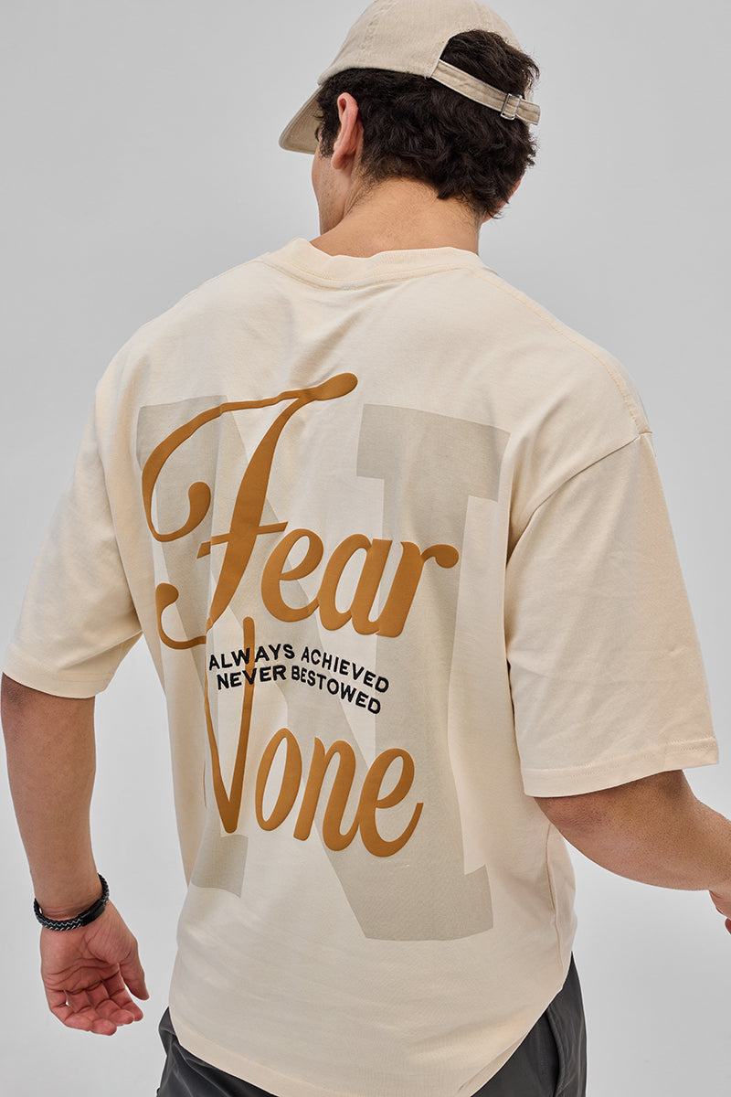 Fear None Beige Oversized T-Shirt