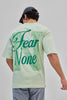 Fear None Light Green Oversized T-Shirt