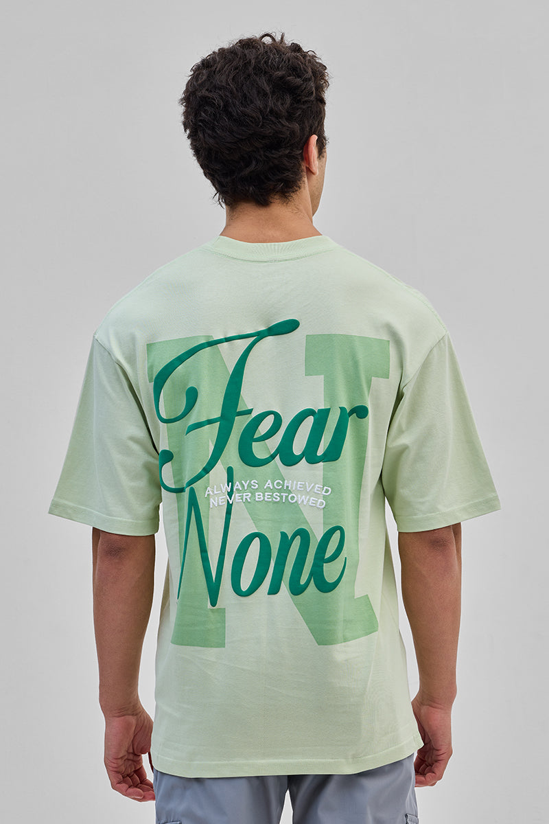 Fear None Light Green Oversized T-Shirt