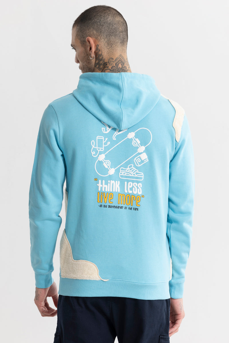 Think Less Blue Hoodie