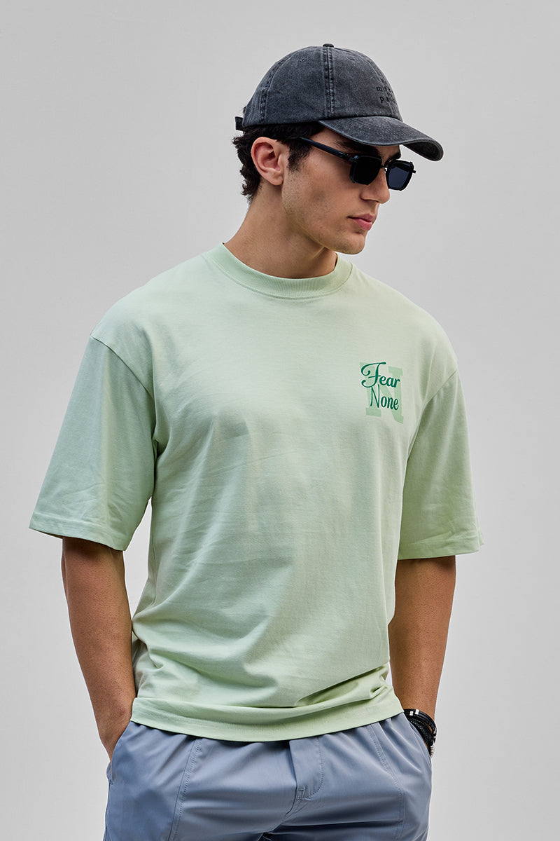 Fear None Light Green Oversized T-Shirt