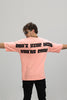 Dont Stop Pink Oversized T-Shirt